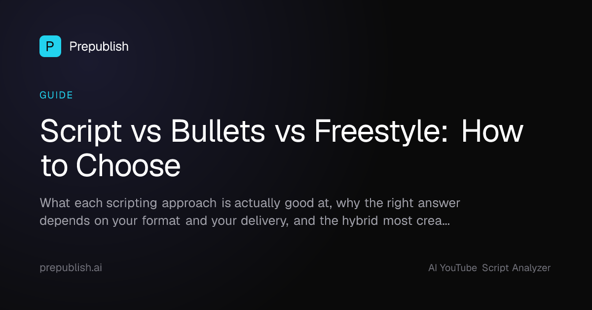 Script vs Bullets vs Freestyle