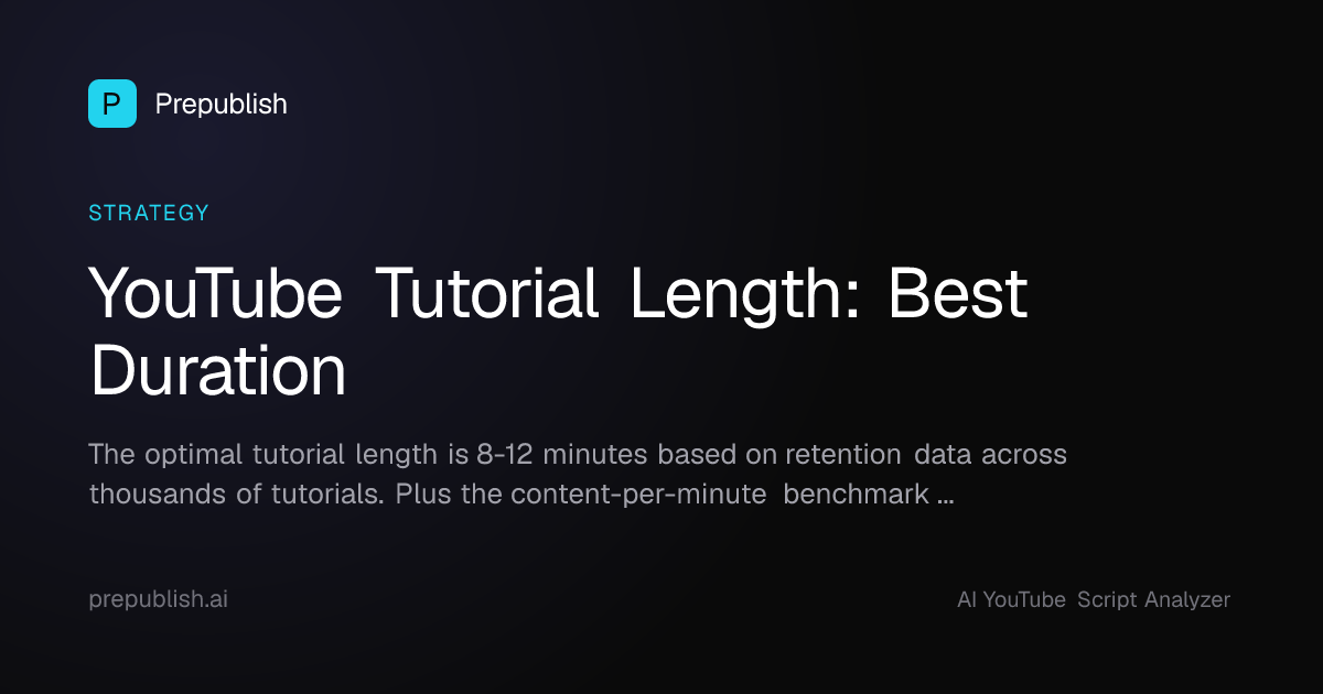 YouTube Tutorial Length: Best Duration