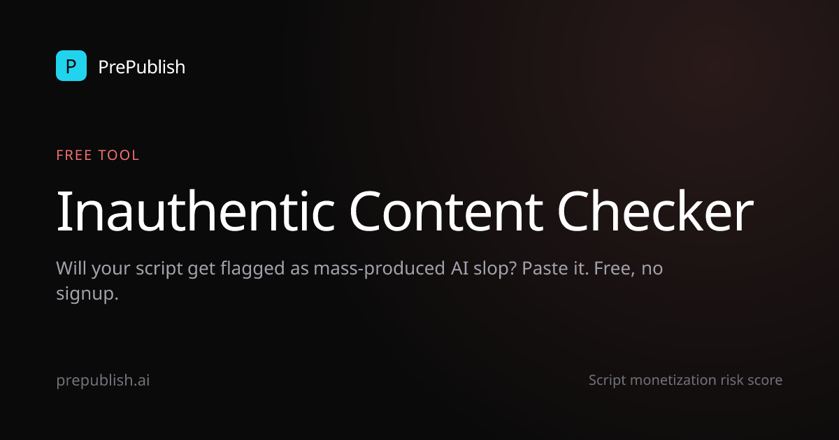 YouTube Inauthentic Content Checker: Will You Get Demonetized?